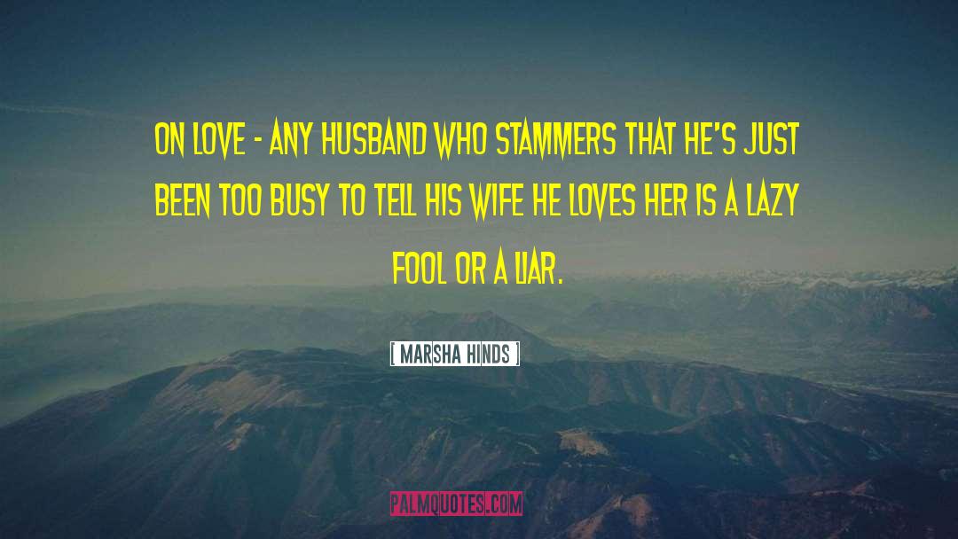 Husband Expectation From Wife quotes by Marsha Hinds