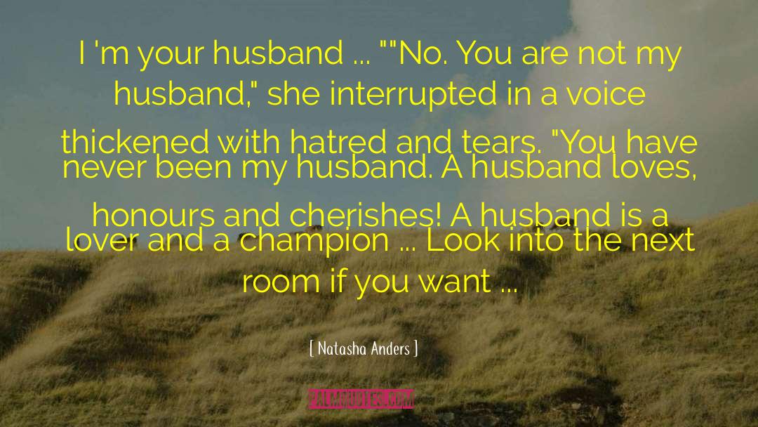 Husband Expectation From Wife quotes by Natasha Anders
