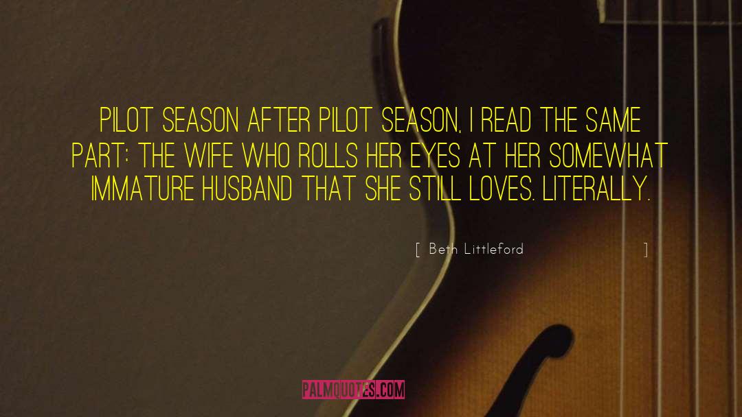 Husband Expectation From Wife quotes by Beth Littleford