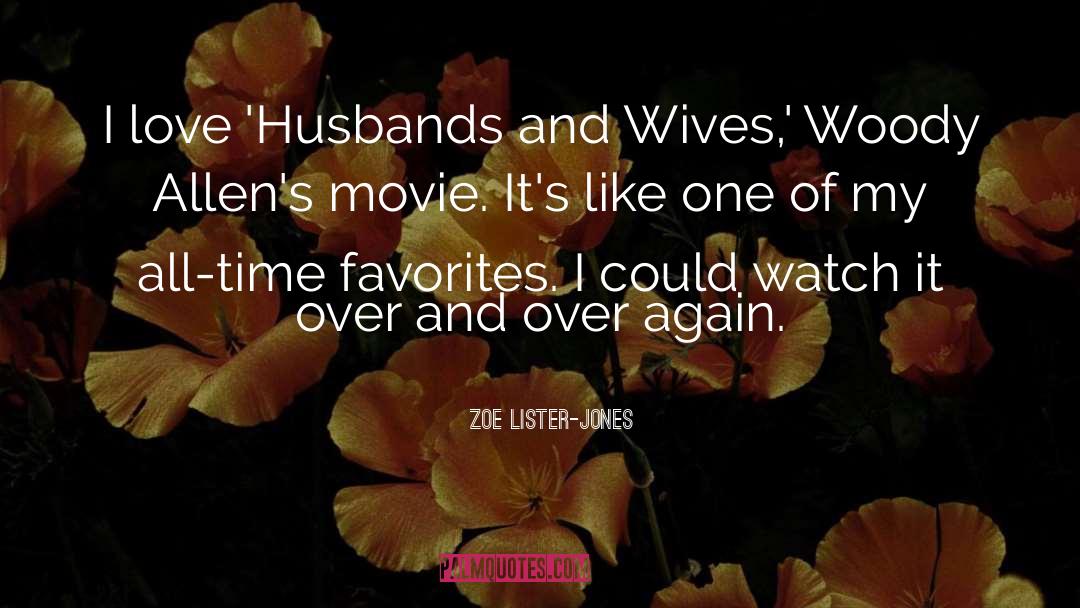 Husband Love quotes by Zoe Lister-Jones