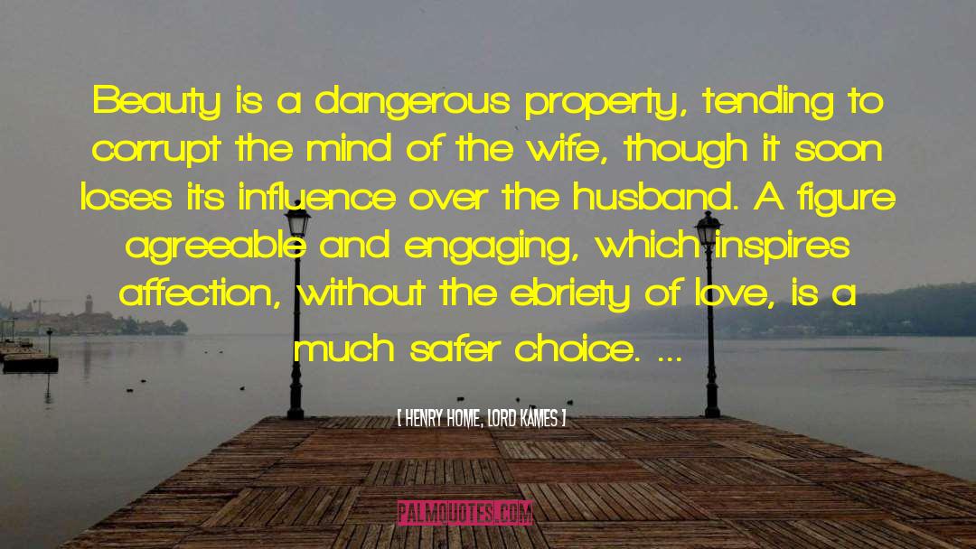 Husband Love quotes by Henry Home, Lord Kames