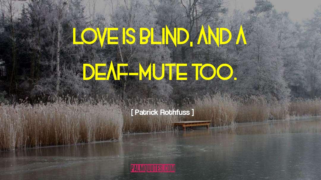 Husband Love quotes by Patrick Rothfuss