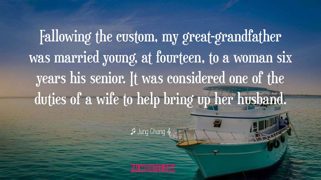 Husband Love quotes by Jung Chang
