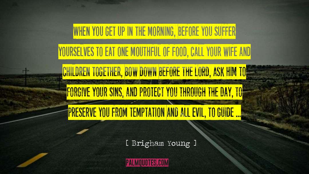 Husband Protect Wife quotes by Brigham Young
