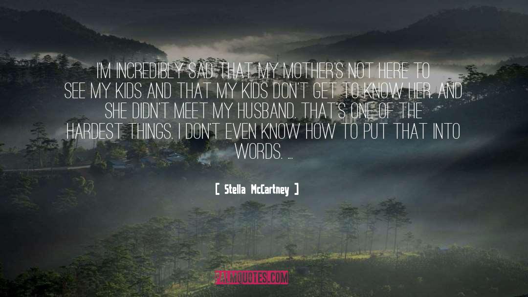 Husband quotes by Stella McCartney