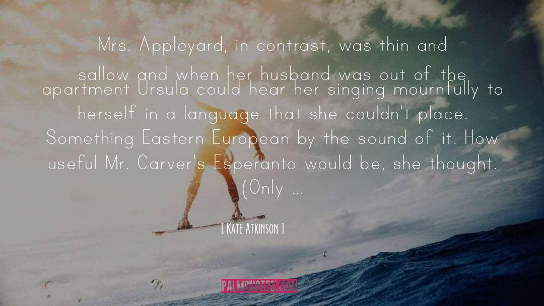 Husband quotes by Kate Atkinson