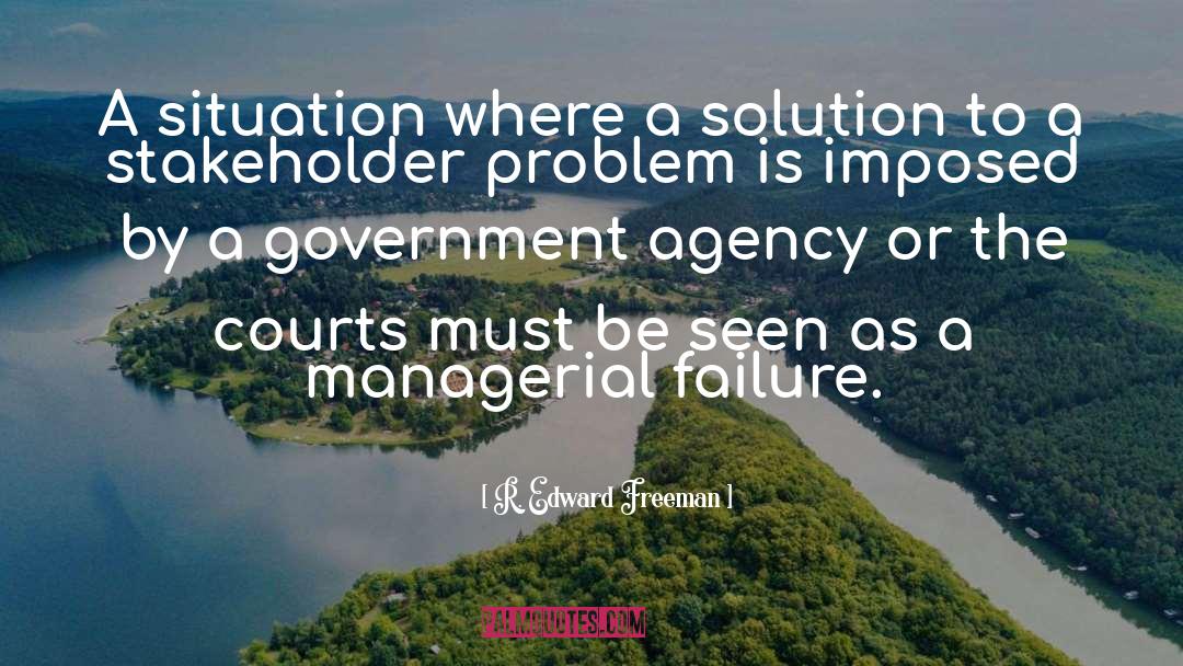 Husband Wife Problem Solution quotes by R. Edward Freeman