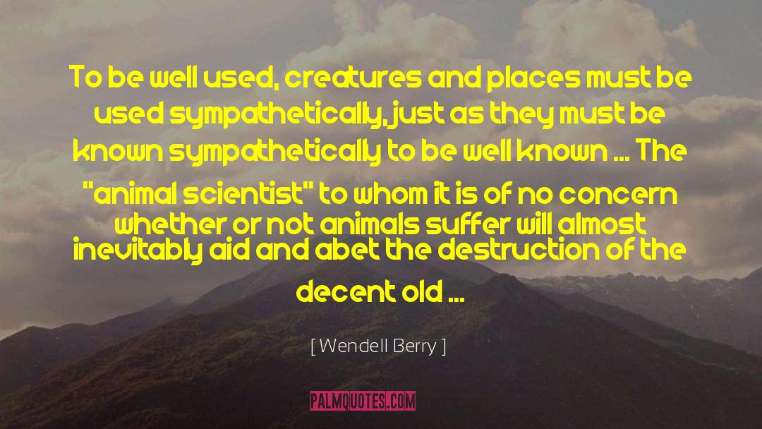 Husbandry quotes by Wendell Berry