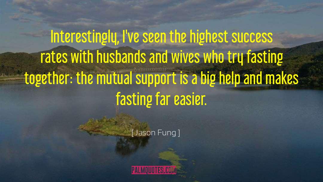 Husbands And Wives quotes by Jason Fung