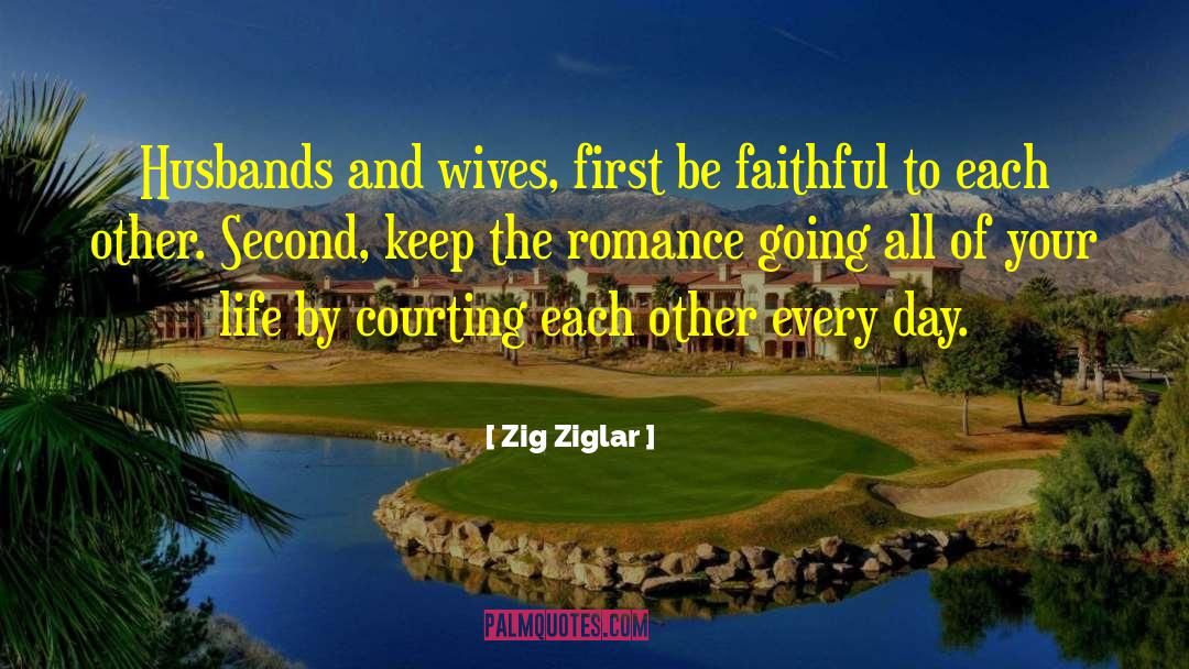 Husbands And Wives quotes by Zig Ziglar