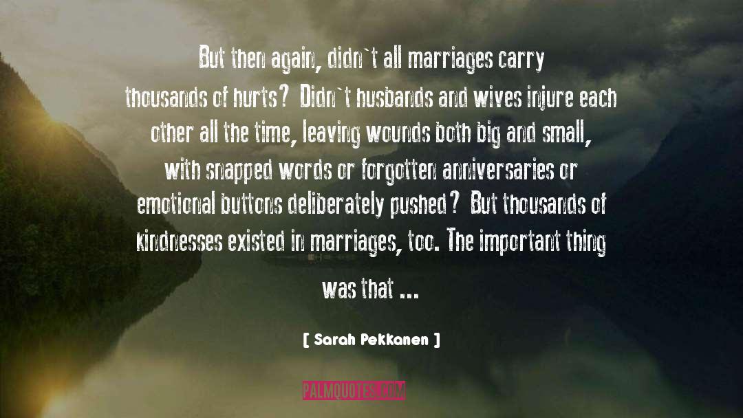 Husbands And Wives quotes by Sarah Pekkanen