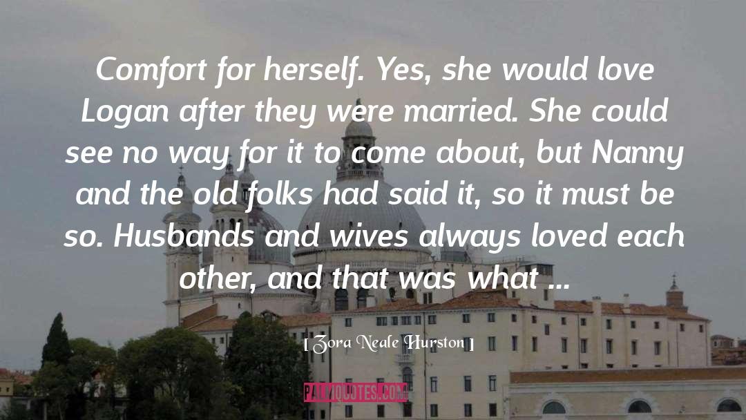 Husbands And Wives quotes by Zora Neale Hurston