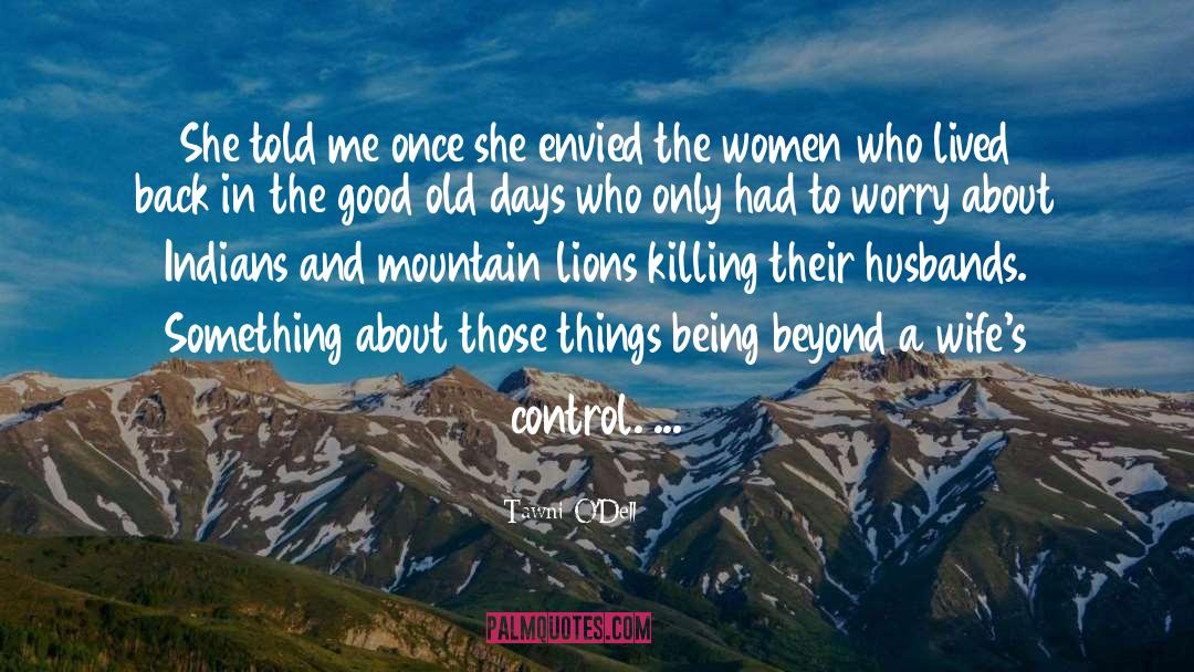 Husbands And Wives quotes by Tawni O'Dell