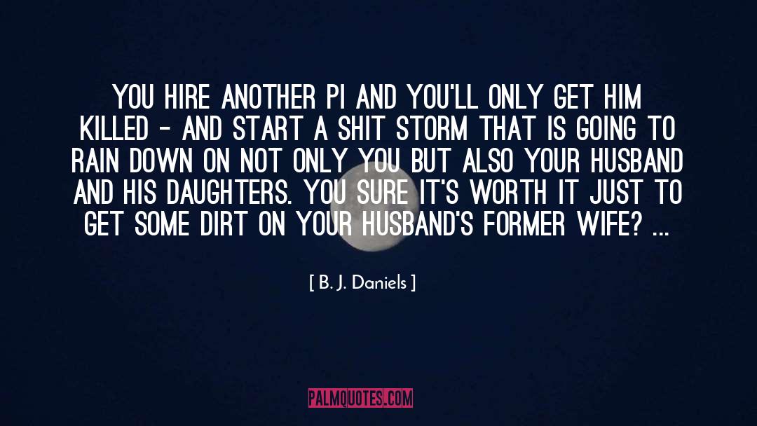 Husbands quotes by B. J. Daniels