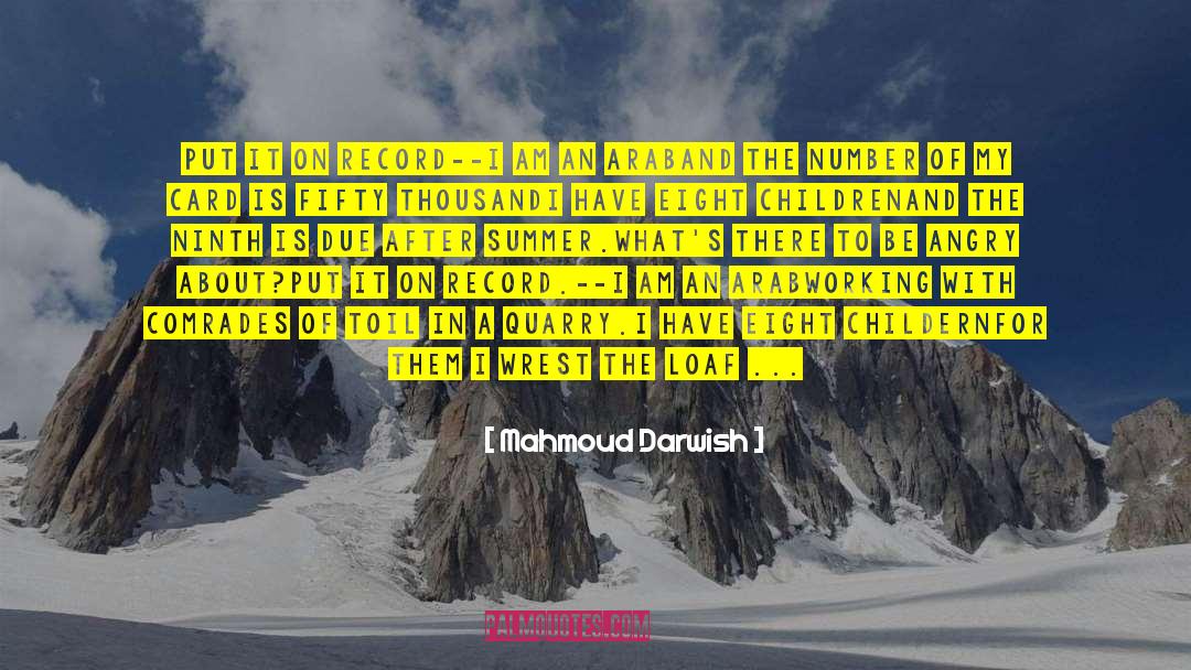 Hushaw Genealogy quotes by Mahmoud Darwish