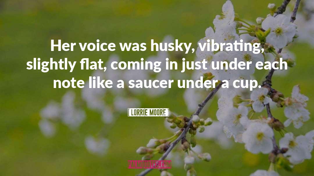 Husky quotes by Lorrie Moore