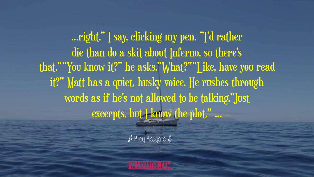 Husky Voice quotes by Riley Redgate