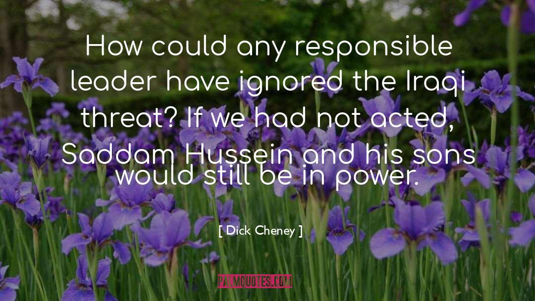 Hussein quotes by Dick Cheney