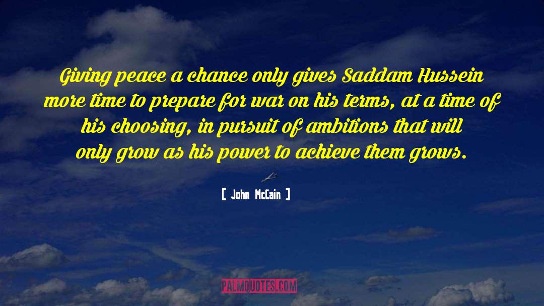 Hussein quotes by John McCain
