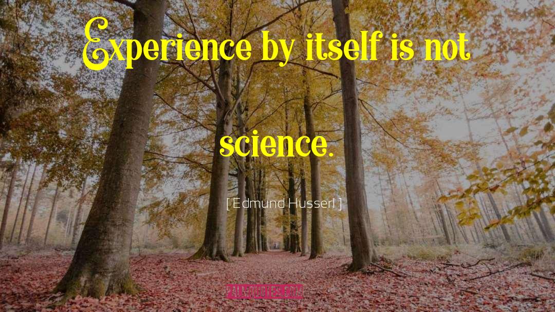 Husserl quotes by Edmund Husserl