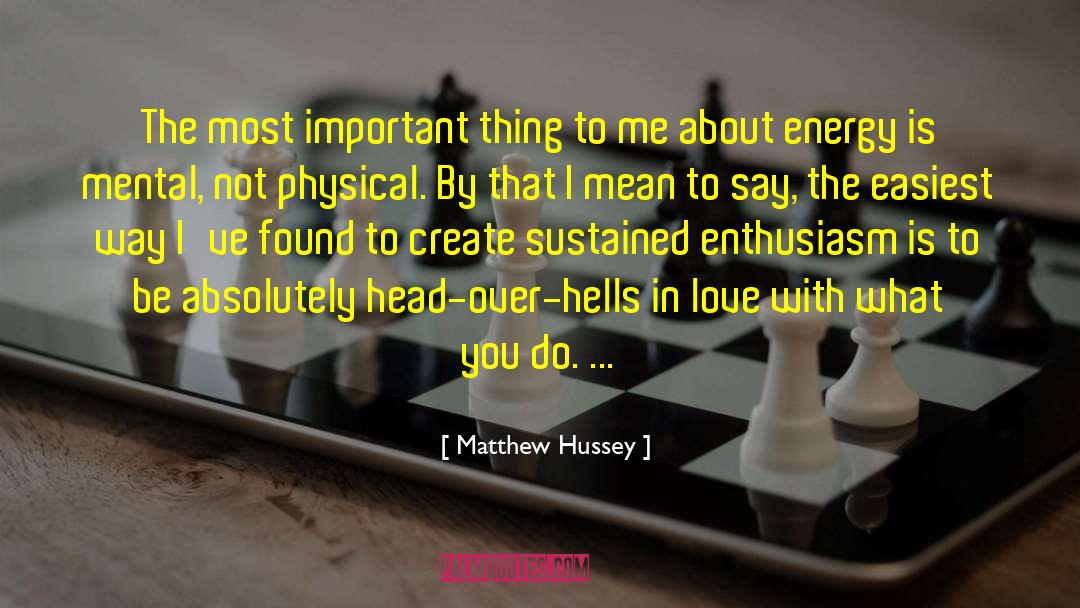 Hussey Bleachers quotes by Matthew Hussey