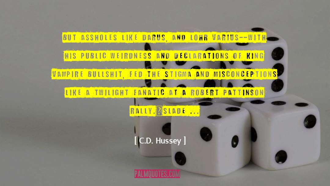 Hussey Bleachers quotes by C.D. Hussey