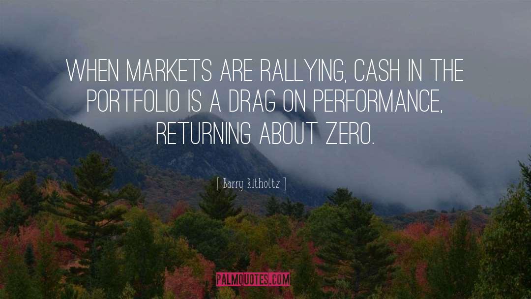 Hustlas Cash quotes by Barry Ritholtz