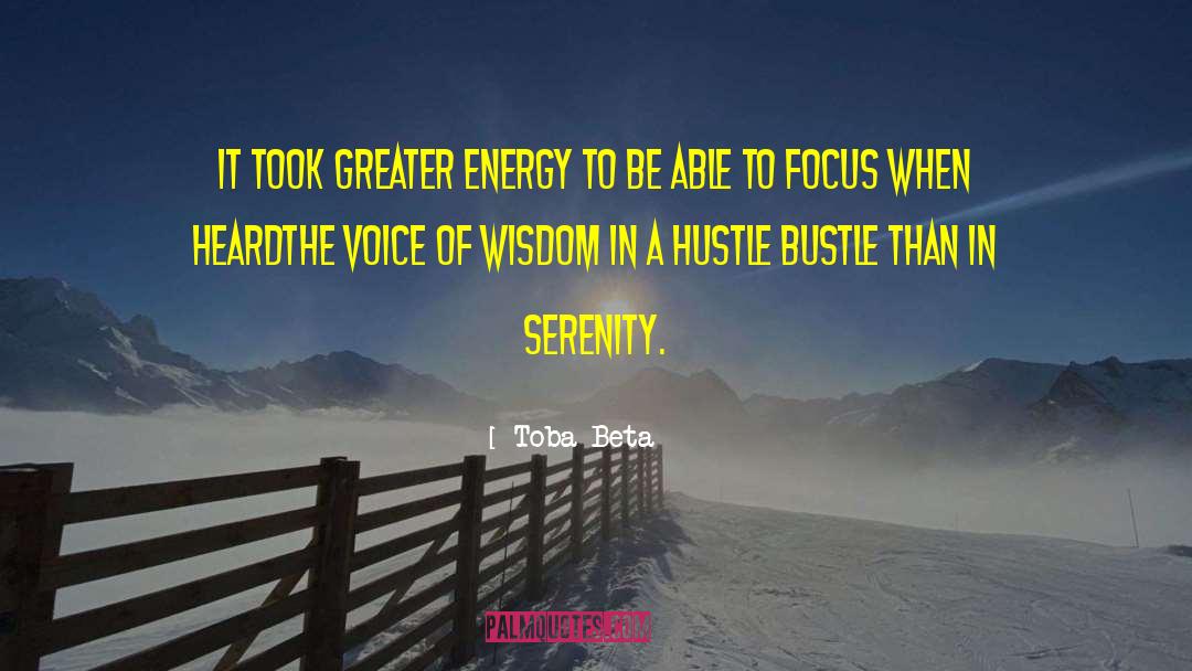 Hustle Bustle quotes by Toba Beta