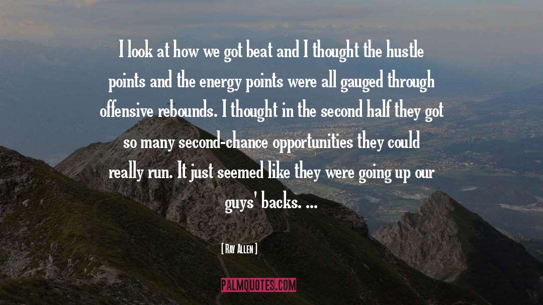 Hustle Bustle quotes by Ray Allen