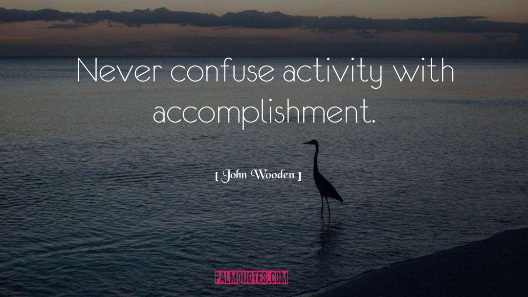 Hustle quotes by John Wooden