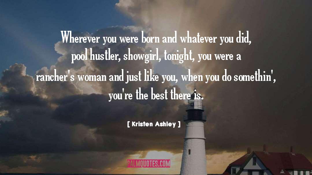 Hustler quotes by Kristen Ashley