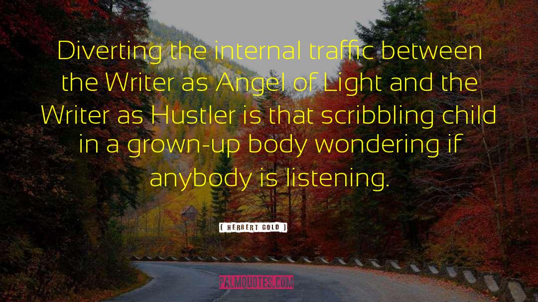 Hustler quotes by Herbert Gold