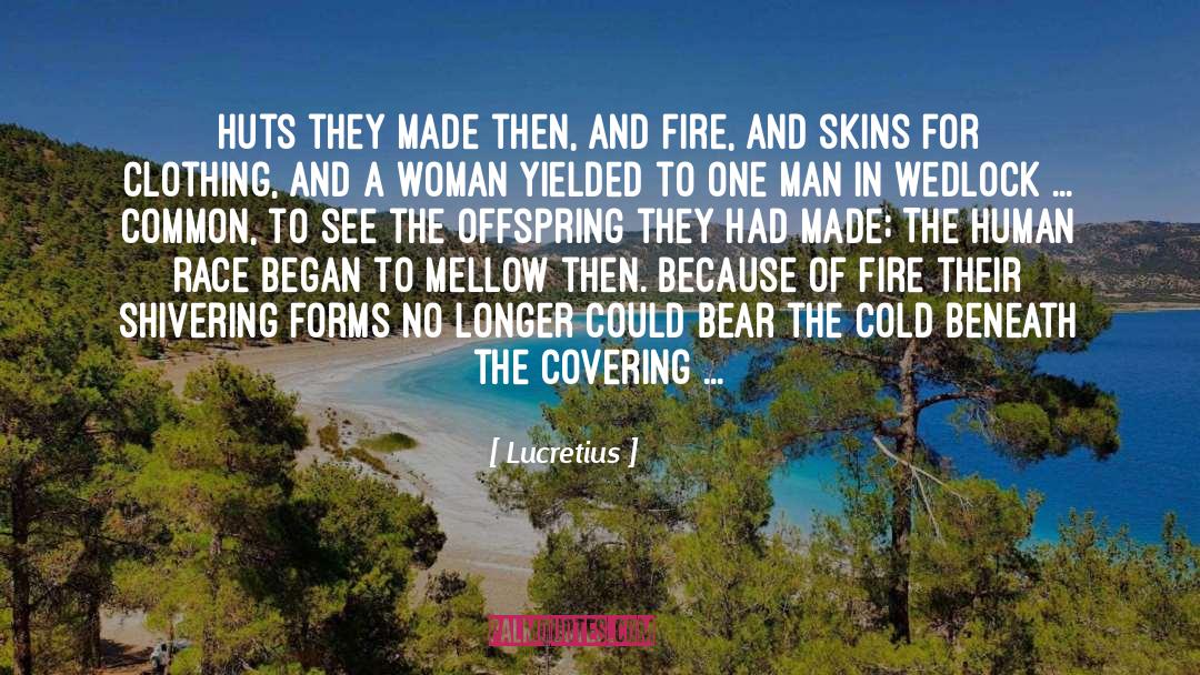 Huts quotes by Lucretius