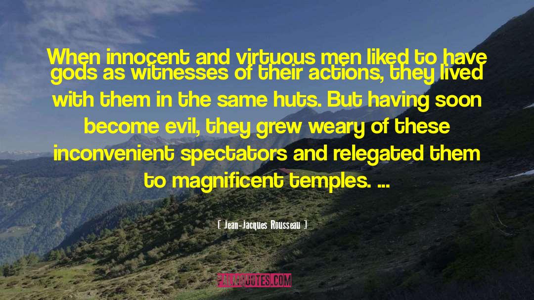 Huts quotes by Jean-Jacques Rousseau