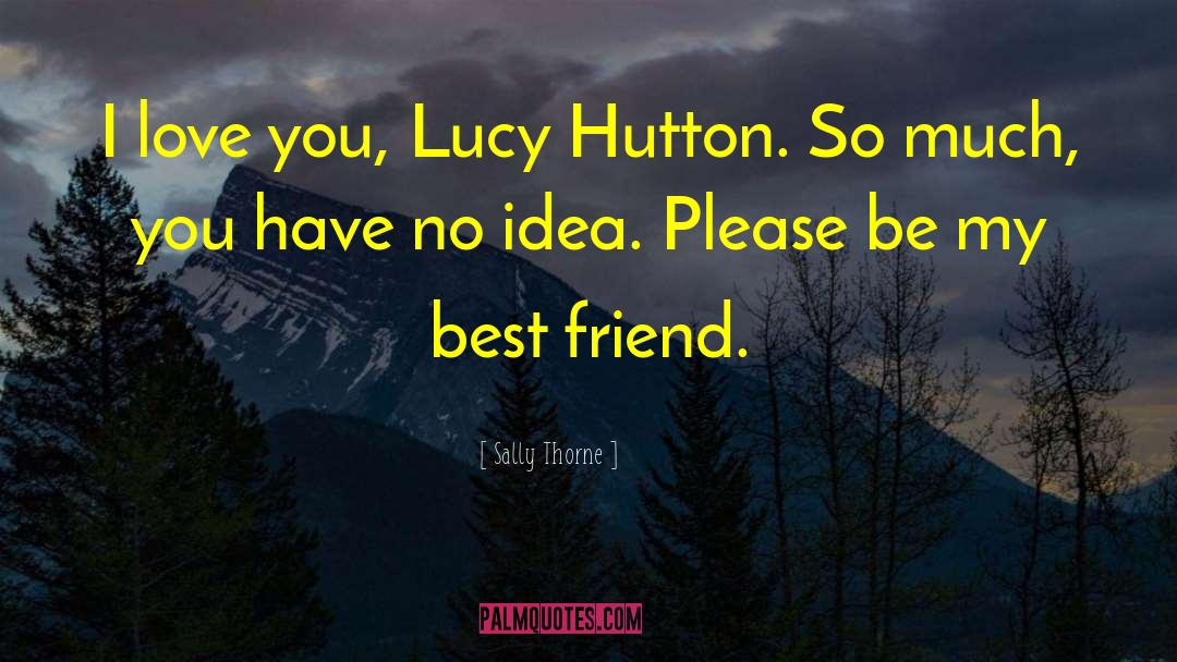 Hutton quotes by Sally Thorne