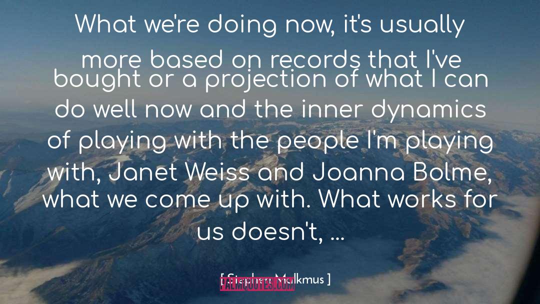 Hy Dynamics quotes by Stephen Malkmus