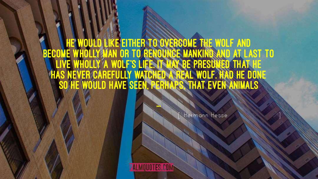 Hybrid Animals quotes by Hermann Hesse