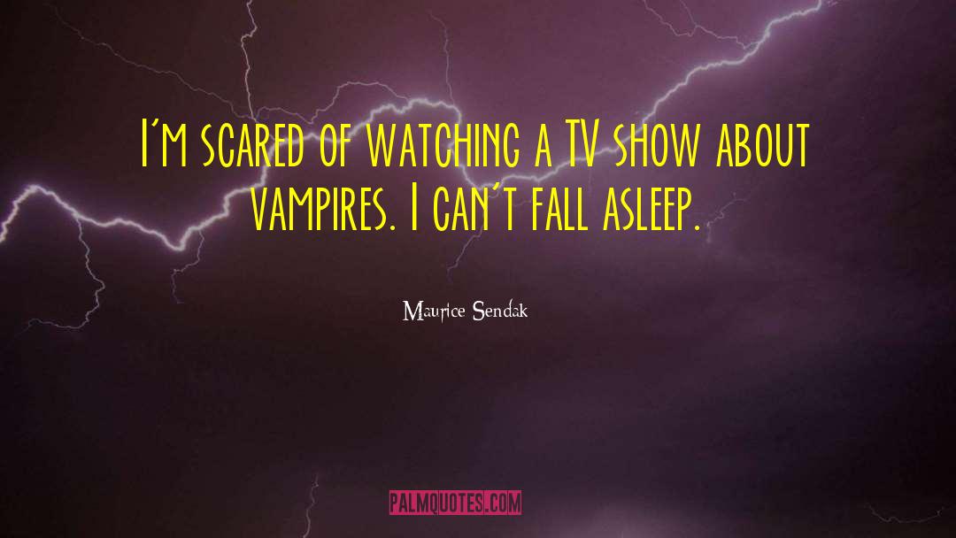 Hybrid Vampires quotes by Maurice Sendak