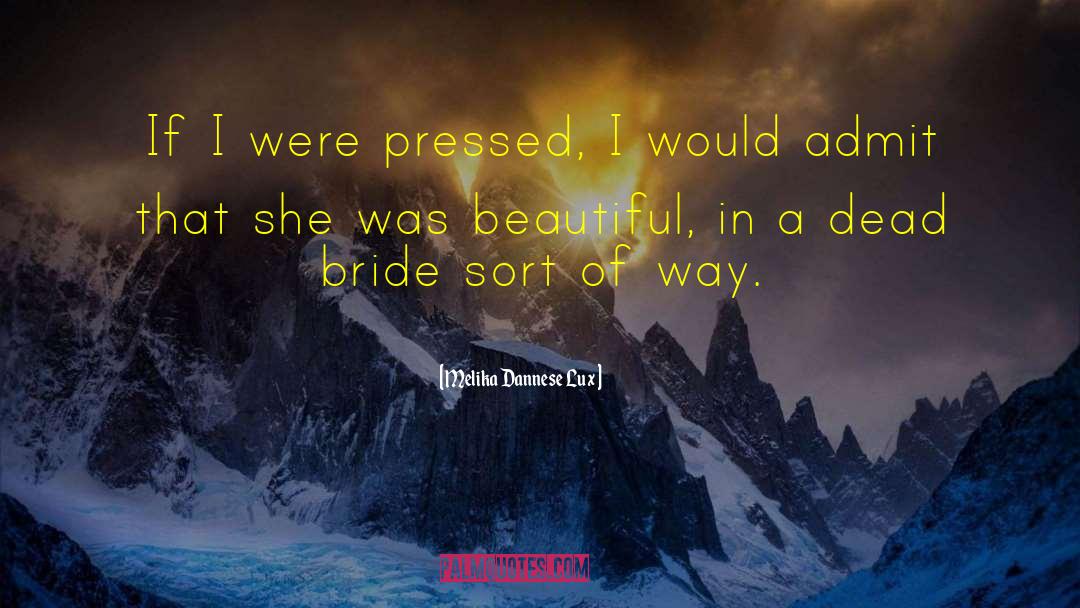 Hybrid Vampires quotes by Melika Dannese Lux