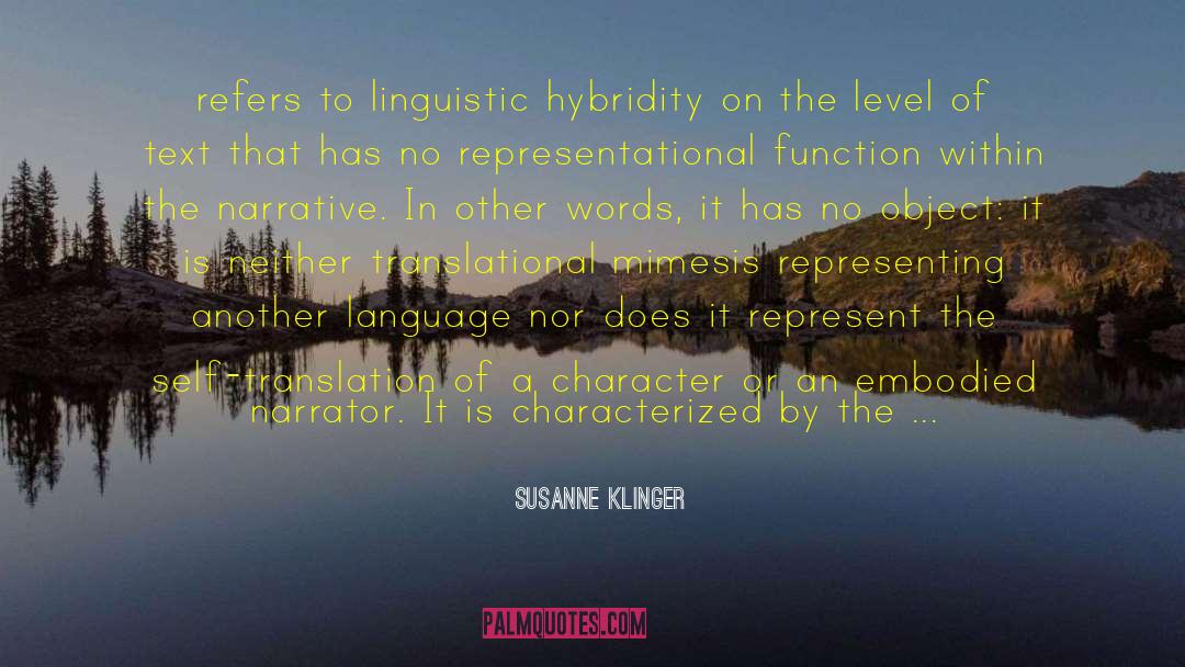 Hybridity quotes by Susanne Klinger