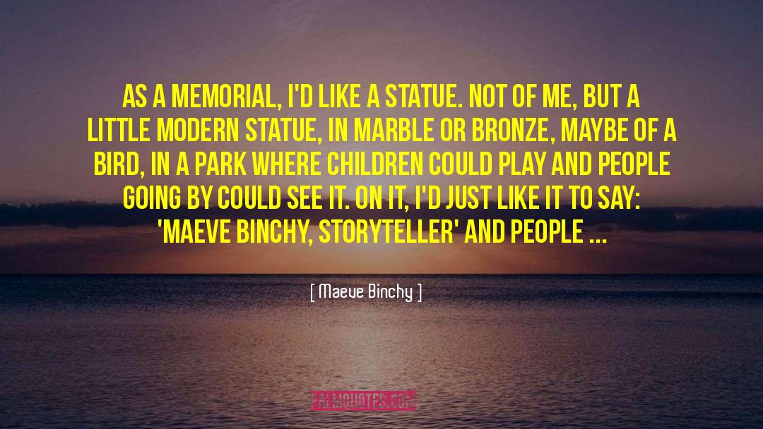Hyde Park quotes by Maeve Binchy
