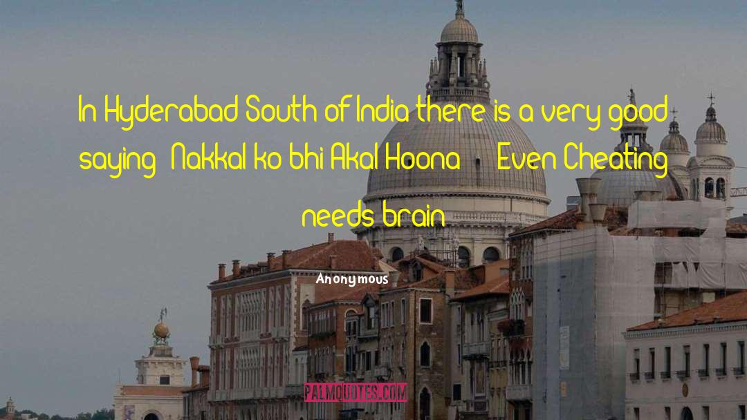 Hyderabad quotes by Anonymous