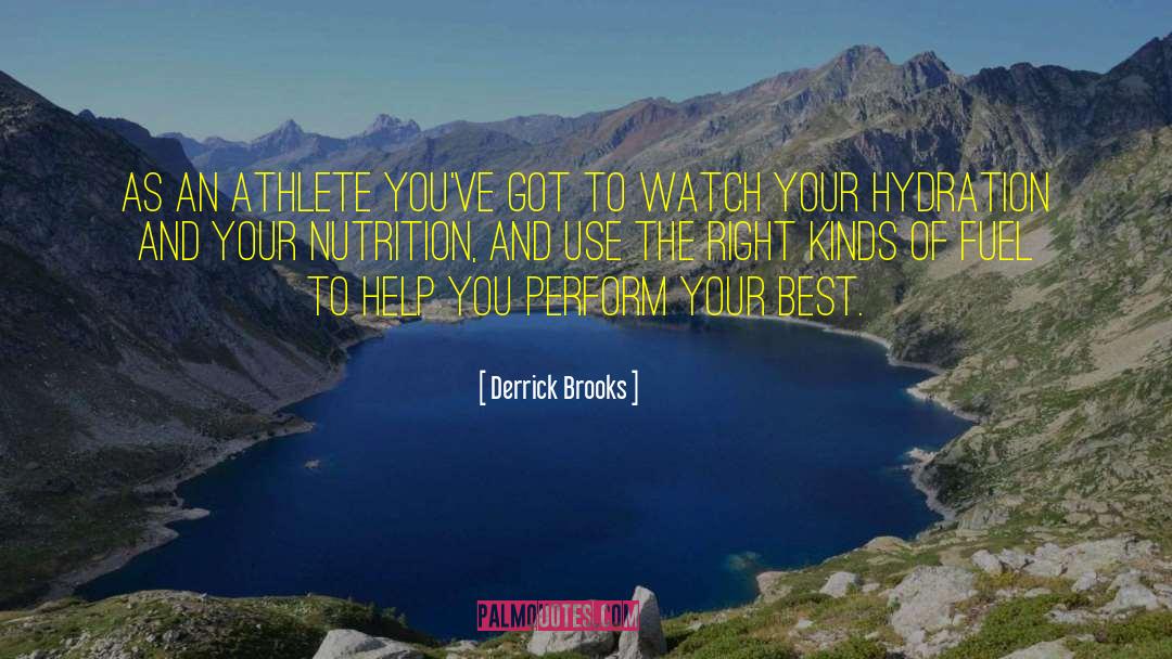 Hydration quotes by Derrick Brooks