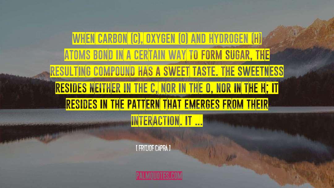 Hydrogen quotes by Fritjof Capra