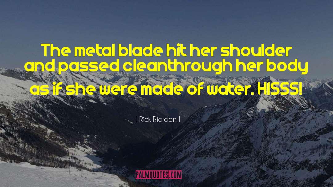 Hydrogenated Water quotes by Rick Riordan