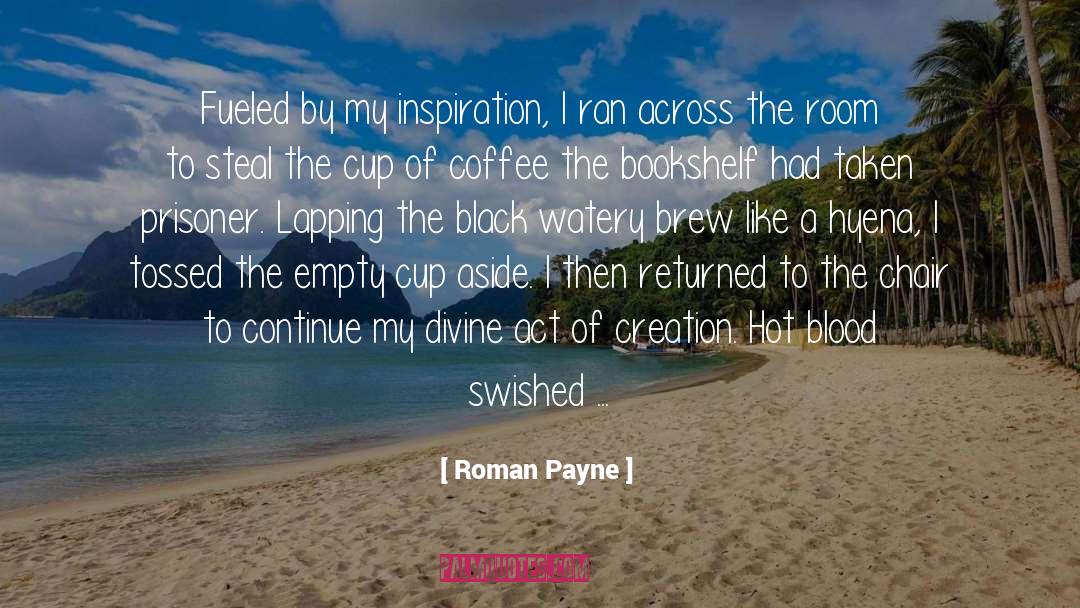 Hyena quotes by Roman Payne