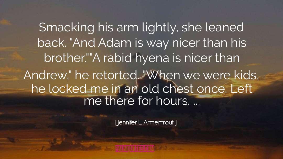 Hyena quotes by Jennifer L. Armentrout