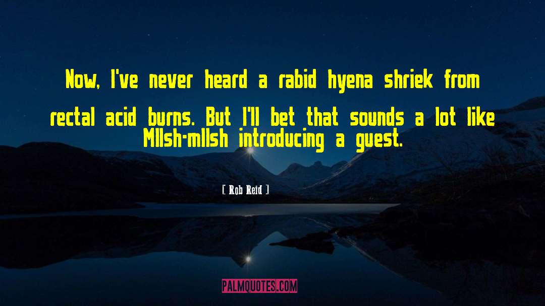 Hyena quotes by Rob Reid