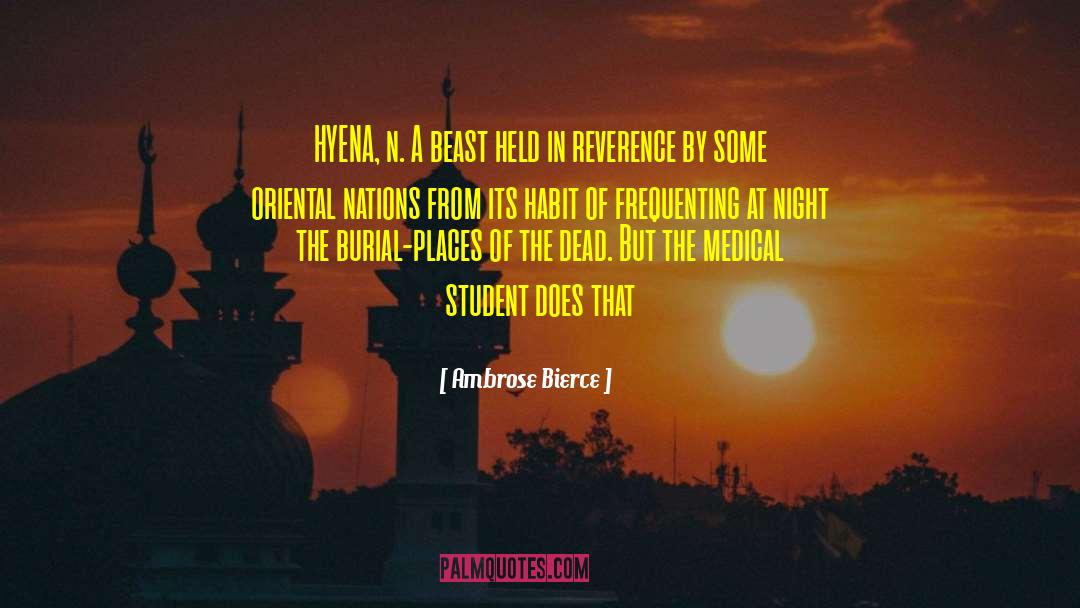 Hyenas quotes by Ambrose Bierce