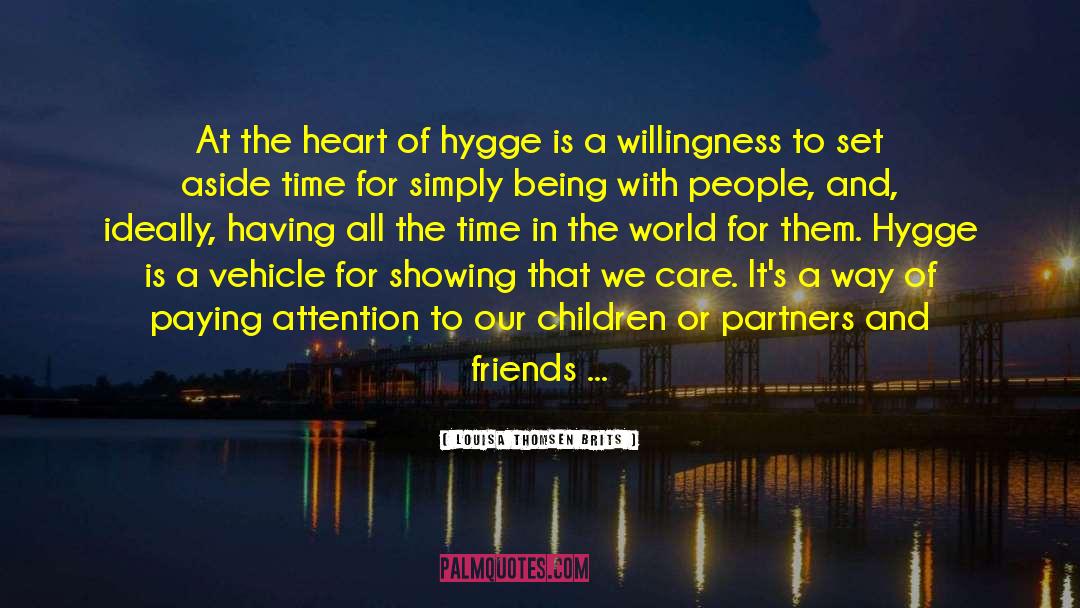 Hygge quotes by Louisa Thomsen Brits